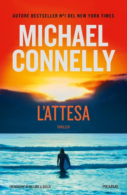 L' attesa. Un'indagine di Ballard & Bosch - Michael Connelly,Alfredo Colitto - ebook
