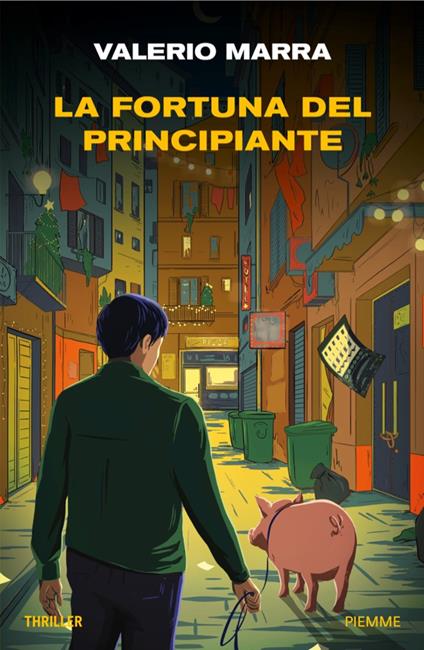 La fortuna del principiante - Valerio Marra - ebook