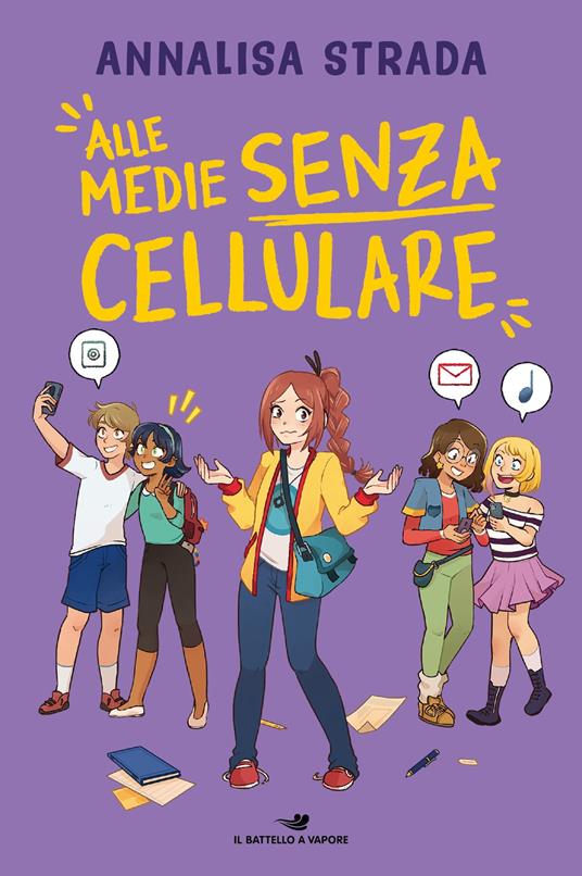 Alle medie senza cellulare - Annalisa Strada - ebook