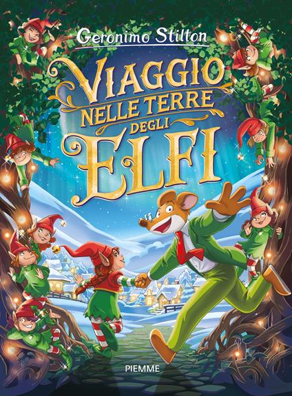 Viaggio nelle Terre degli Elfi - Geronimo Stilton - ebook
