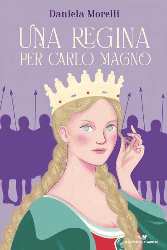 Una regina per Carlo Magno - Daniela Morelli - ebook