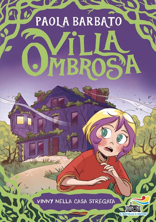 Vinny nella casa stregata. Villa Ombrosa. Vol. 1 - Paola Barbato - ebook