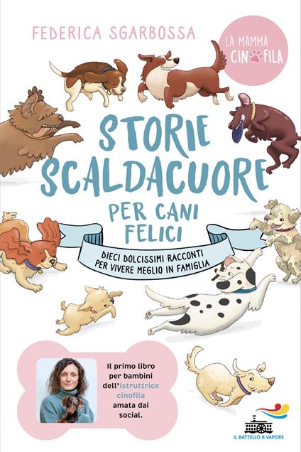 Storie scaldacuore per cani felici - Federica Sgarbossa - ebook