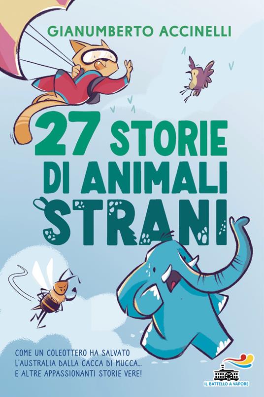 27 storie di animali strani - Gianumberto Accinelli - ebook