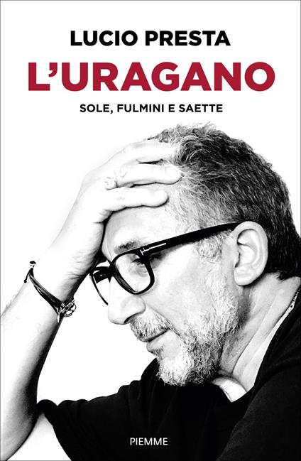 L'uragano - Lucio Presta - ebook