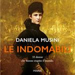 Le indomabili