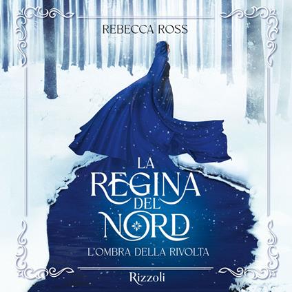 La regina del nord - L'ombra della rivolta