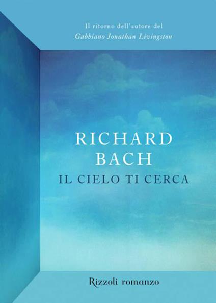 Il cielo ti cerca - Richard Bach - ebook