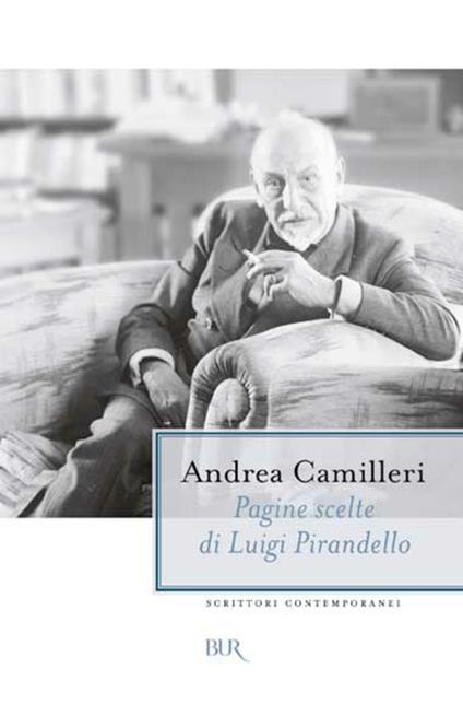 Pagine scelte di Luigi Pirandello - Andrea Camilleri - ebook