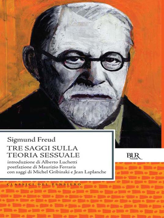 Tre saggi sulla teoria sessuale - Sigmund Freud,A. Luchetti,C. Csopey - ebook