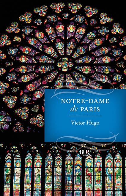 Notre-Dame de Paris - Victor Hugo,Luigi Galeazzo Tenconi - ebook