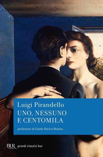 Uno, nessuno e centomila - Luigi Pirandello - ebook