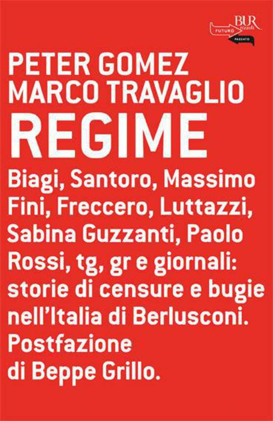 Regime - Peter Gomez,Marco Travaglio - ebook