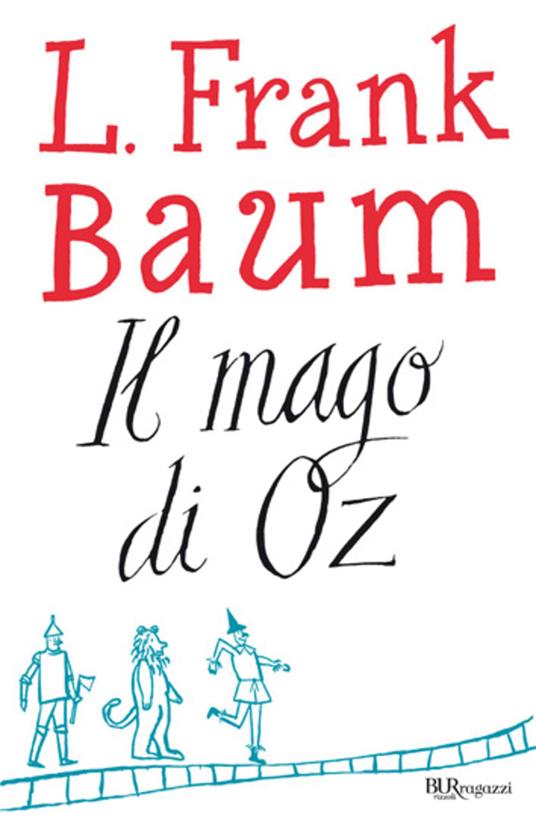 Il mago di Oz - L. Frank Baum - ebook