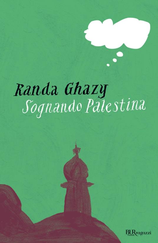 Sognando Palestina - Randa Ghazy - ebook