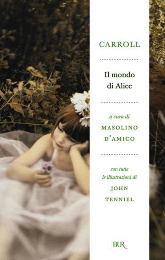 Il mondo di Alice - Lewis Carroll,Masolino D'Amico,John Tenniel,Tommaso Giglio - ebook