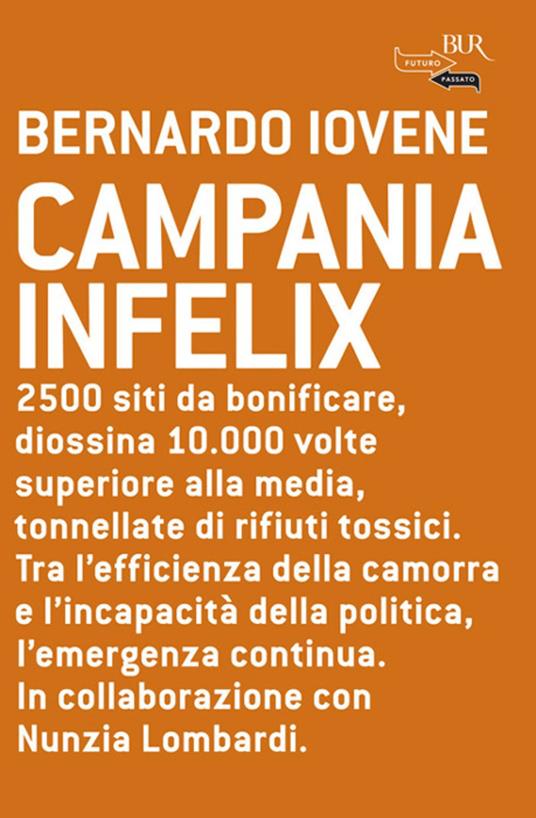 Campania infelix - Bernardo Iovene - ebook