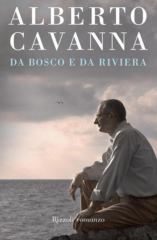 Da bosco e da riviera - Alberto Cavanna - ebook