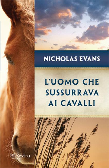L' uomo che sussurrava ai cavalli - Nicholas Evans - ebook