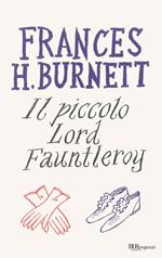 Il piccolo lord Fauntleroy