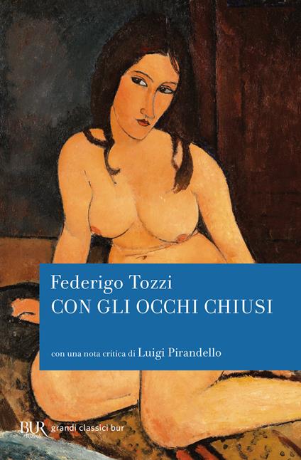 Con gli occhi chiusi - Federigo Tozzi - ebook