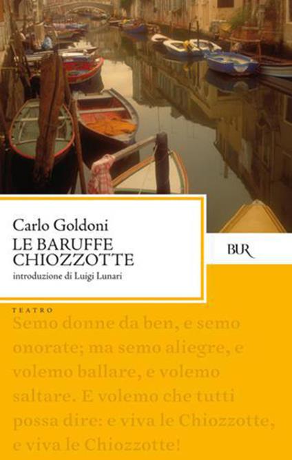 Le baruffe chiozzotte - Carlo Goldoni - ebook