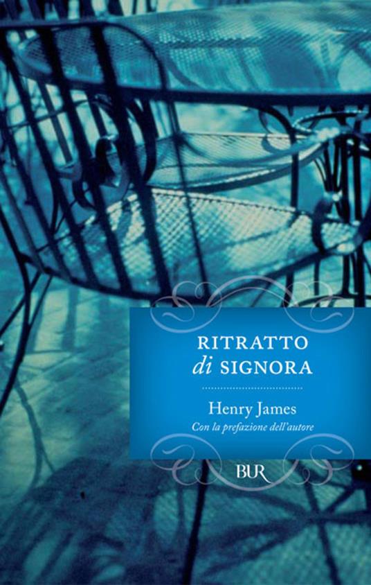 Ritratto di signora - Henry James,Beatrice Boffito Serra - ebook