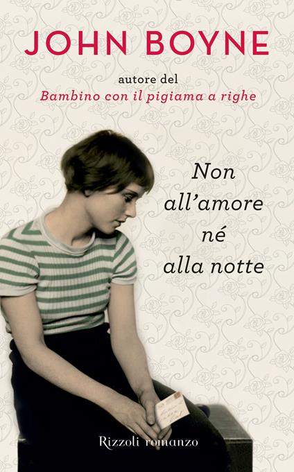 Non all'amore né alla notte - John Boyne,R. Zuppet - ebook