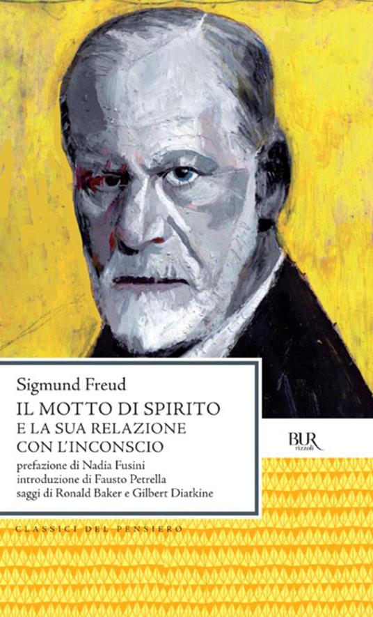 Il motto di spirito e la sua relazione con l'inconscio - Sigmund Freud,N. Cappelli,S. Giametta - ebook