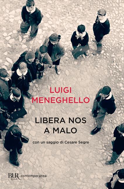 Libera nos a Malo - Luigi Meneghello - ebook