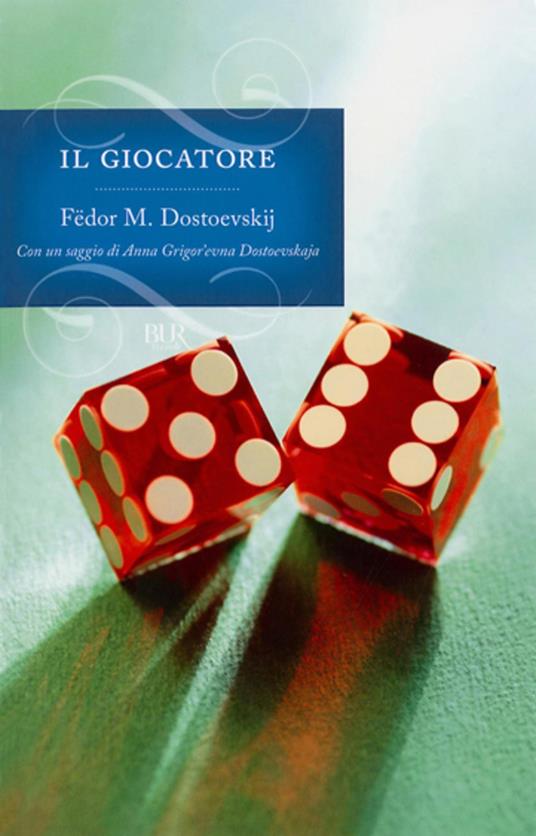 Il giocatore - Fëdor Dostoevskij,Giacinta De Dominicis Jorio - ebook