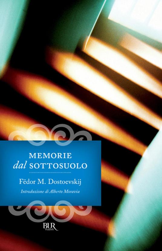 Memorie dal sottosuolo - Fëdor Dostoevskij,M. Martinelli - ebook