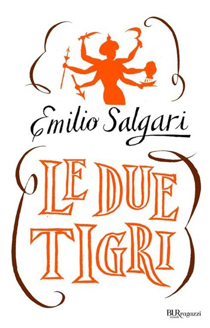 Le due tigri - Emilio Salgari - ebook