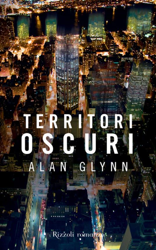 Territori oscuri - Alan Glynn - ebook
