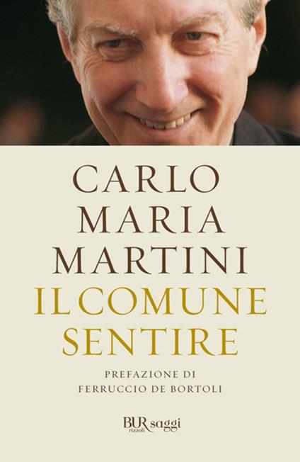 Il comune sentire - Carlo Maria Martini - ebook