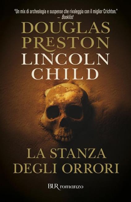 La stanza degli orrori - Lincoln Child,Douglas Preston - ebook