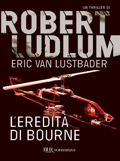 L' eredità di Bourne - Robert Ludlum,F. Pezzoli - ebook