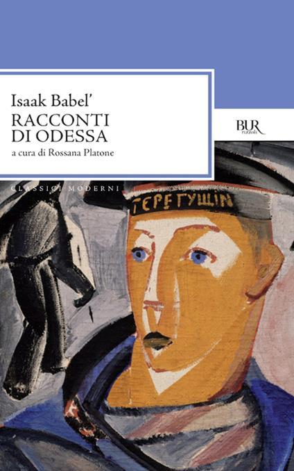 Racconti di Odessa - Isaak Babel',Rossana Platone - ebook