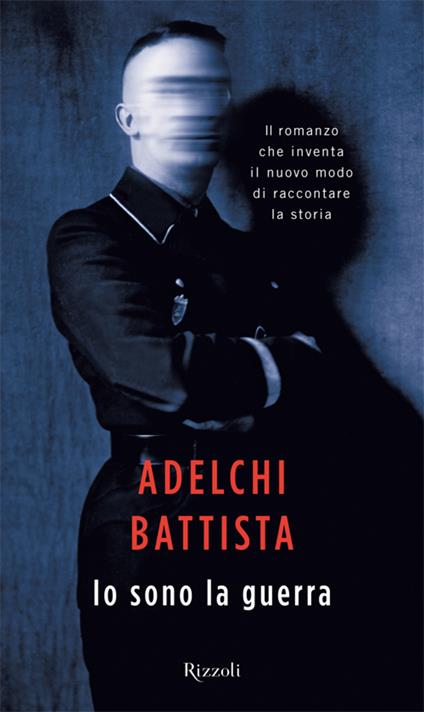 Io sono la guerra - Adelchi Battista - ebook