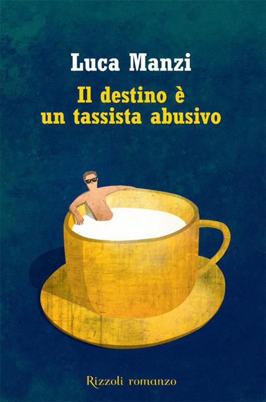 Il destino è un tassista abusivo - Luca Manzi - ebook