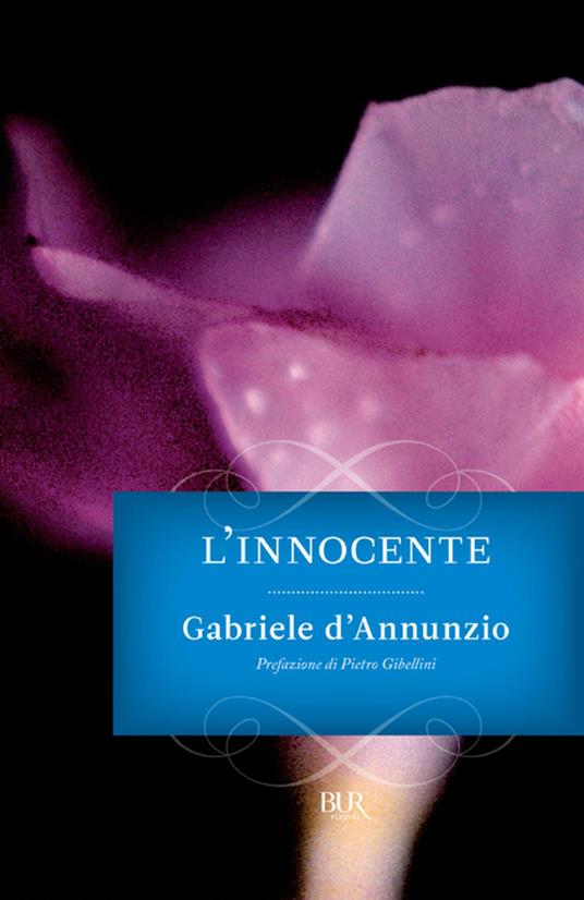 L' Innocente - Gabriele D'Annunzio,Maria Rosa Giacon - ebook