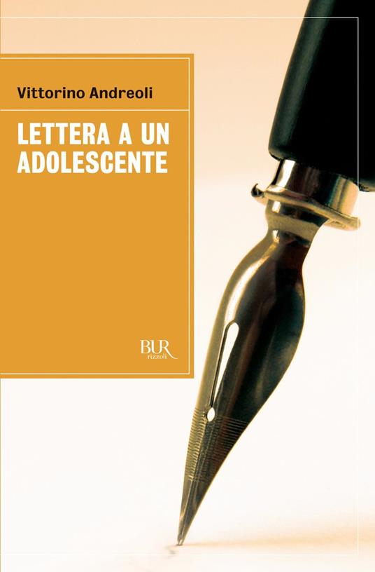 Lettera a un adolescente - Vittorino Andreoli - ebook