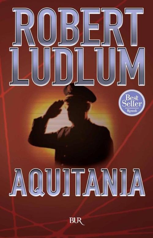 Aquitania - Robert Ludlum - ebook