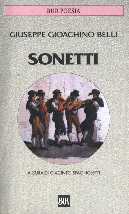 Sonetti - Gioachino Belli,Giacinto Spagnoletti - ebook