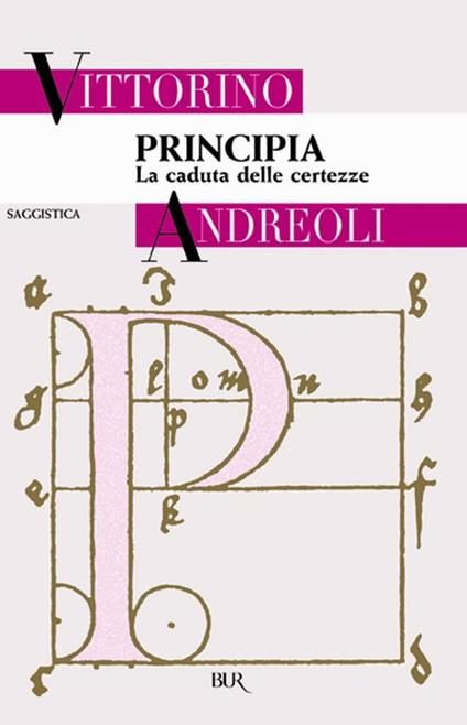 Principia. La caduta delle certezze - Vittorino Andreoli - ebook