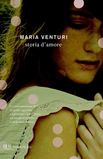 Storia d'amore - Maria Venturi - ebook