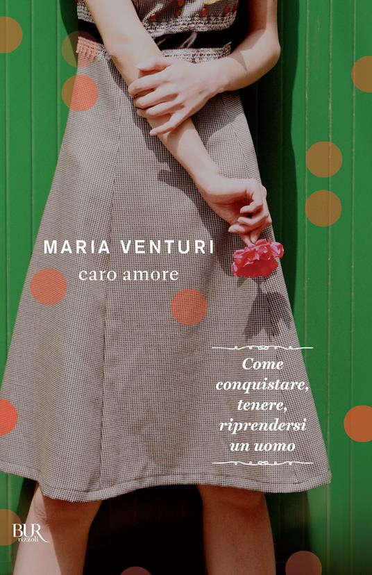 Caro amore - Maria Venturi - ebook