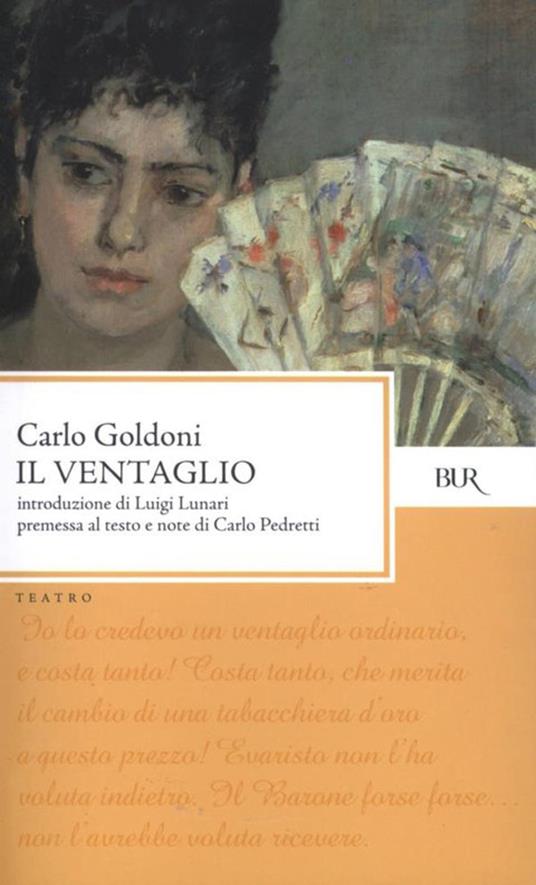 Il ventaglio - Carlo Goldoni,C. Pedretti - ebook