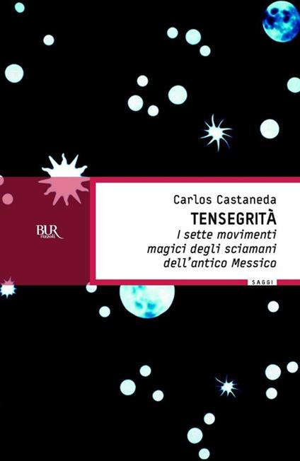 Tensegrità - Carlos Castaneda - ebook