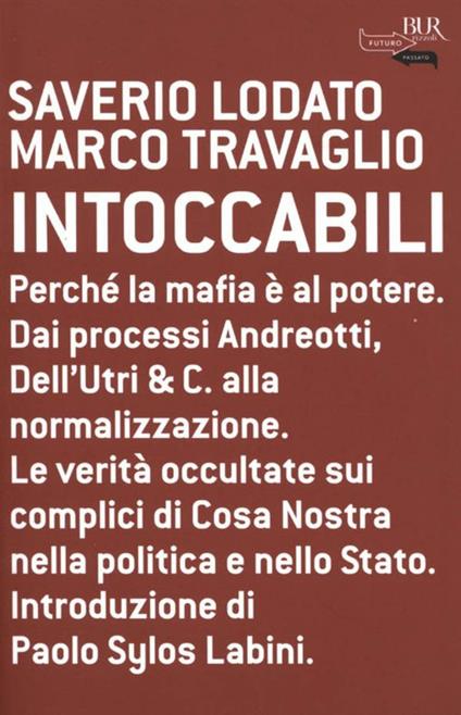 Intoccabili - Saverio Lodato,Marco Travaglio - ebook